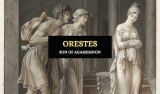 Orestes – Son of Agamemnon (Greek Mythology)