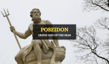 The Power of Poseidon: Greek God of the Sea