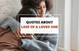 100 Quotes for Loss of a Loved One