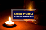 Top 14 Sacred Symbols and Their Meanings