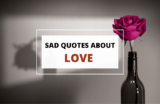 100 Sad Love Quotes to Keep You Strong