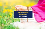 9 Short Hindu Mantras to Live By (and Why They’re Great)