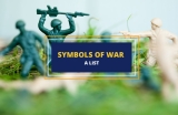 11 Powerful Symbols of War and Their Meanings