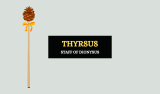The Thyrsus Staff – What Is It Exactly?
