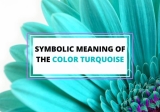Symbolism of Turquoise Color