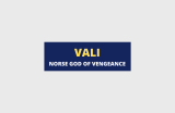 The Fastest Revenge: Vali’s Unique Role in Norse Sagas