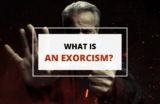 What is an Exorcism, and Does It Really Work?