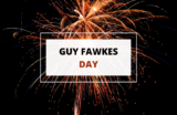 What Is Guy Fawkes Day?