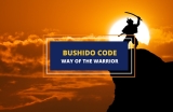 The Bushido Code – The Way of The Warrior