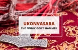 Ukonvasara – Hammer of the Finnic Thunder God