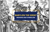 Who Is Babylon the Great?